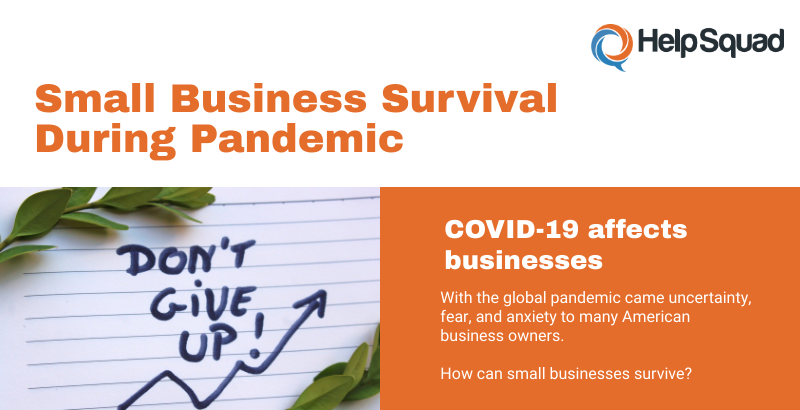 15 Tools To Run a Business Without Touching People 3 https://helpsquad.staging.insanelab.com/small-business-survival-dos-and-dont-during-coronavirus-pandemic/
